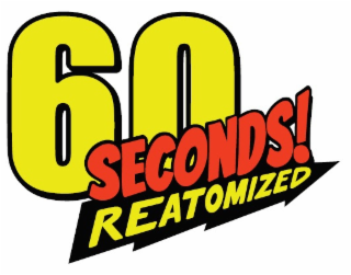 60 SECONDS! REATOMIZED