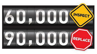 60,000 INSPECT 90,000 REPLACE logo