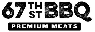 67TH ST BBQ PREMIUM MEATS logo