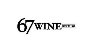 67WINE SINCE 1941 logo