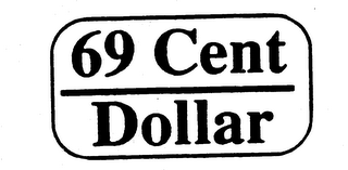 69 CENT DOLLAR logo