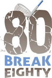 7 80 BREAK EIGHTY logo