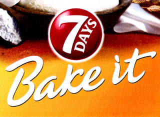 7 DAYS BAKE IT logo