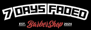 7 DAYS FADED BARBERSHOP EST. 2024 logo