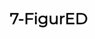 7-FIGURED