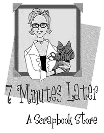 7 MINUTES LATER A SCRAPBOOK STORE logo