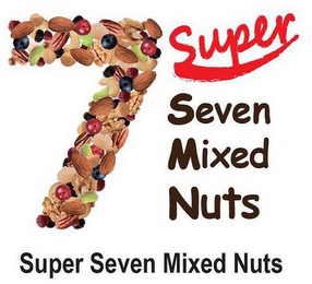 7 SUPER SEVEN MIXED NUTS SUPER SEVEN MIXED NUTS logo