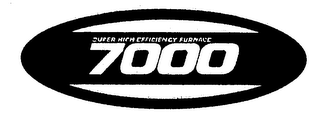 7000 SUPER HIGH EFFICIENCY FURNACE logo