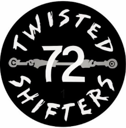 72 TWISTED SHIFTERS logo