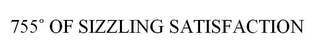 755° OF SIZZLING SATISFACTION logo