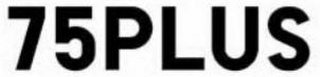 75PLUS logo