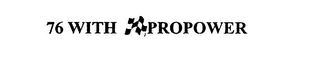 76 WITH PROPOWER logo