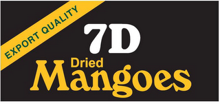 7D DRIED MANGOES EXPORT QUALITY logo