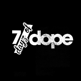 7DAYZOFDOPE
