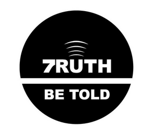 7RUTH BE TOLD logo