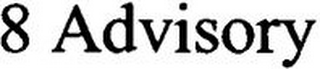 8 ADVISORY logo