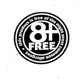 8 + FREE THIS PRODUCT IS FREE OF THE EIGHT MOST COMMON ALLERGENS logo