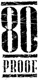 80 PROOF logo