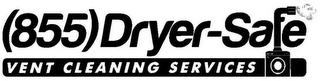 (855)DRYER-SAFE VENT CLEANING SERVICES logo