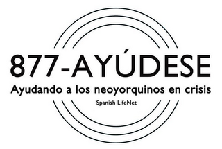 877-AYUDESE AYUDANDO A LOS NEOYORQUINOS EN CRISIS SPANISH LIFENET logo