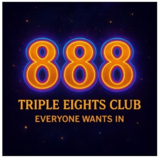 888 TRIPLE EIGHTS CLUB EVERYONE WANTS IN logo