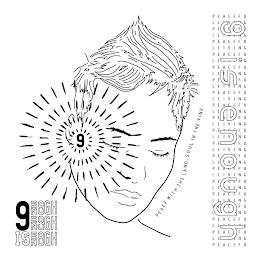 9; 9 IS ENOUGH ENOUGH ENOUGH; PEACE WITH THE LAND, SOUL IN THE VINE; 9 IS ENOUGH; PEACEFUL LIVING logo