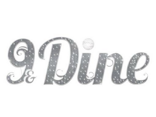 9 & DINE logo