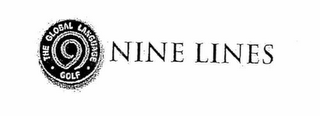 9 NINE LINES · THE GLOBAL LANGUAGE · GOLF logo