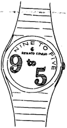 9 TO 5 RENATO CIPULLO NINE TO FIVE logo
