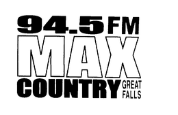 94.5 FM MAX COUNRTY GREAT FALLS logo