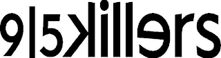 9|5KILLERS logo