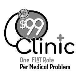 $99 CLINIC ONE FLAT RATE PER MEDICAL PROBLEM