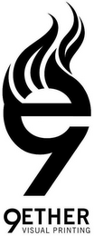 9E 9ETHER VISUAL PRINTING logo