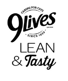 9LIVES CAT FOOD CARING FOR CATS - SINCE 1959 - LEAN & TASTY logo