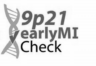 9P21 EARLYMI CHECK logo