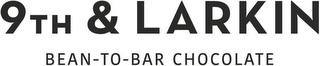 9TH & LARKIN BEAN-TO-BAR CHOCOLATE logo