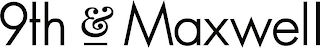 9TH & MAXWELL logo