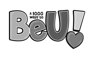 A 1000 WAYS TO BEU! logo