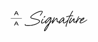 A A SIGNATURE