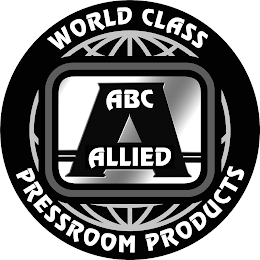 A ABC ALLIED WORLD CLASS PRESSROOM PRODUCTS logo