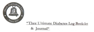 A ABELL PUBLISHING LLC SINCE 1623 "THEE ULTIMATE DIABETES LOG BOOK-LET & JOURNAL" logo