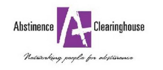 A ABSTINENCE CLEARINGHOUSE NETWORKING PEOPLE FOR ABSTINENCE logo