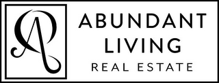 A ABUNDANT LIVING REAL ESTATE logo