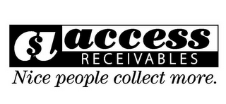 A$ ACCESS RECEIVABLES NICE PEOPLE COLLECT MORE. logo