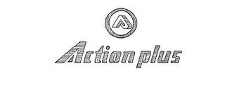 A ACTION PLUS