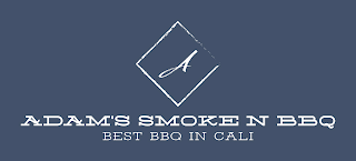A ADAM'S SMOKE N BBQ BEST BBQ IN CALI logo
