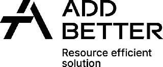 A ADD BETTER RESOURCE EFFICIENT SOLUTION logo