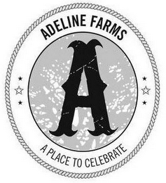 A ADELINE FARMS A PLACE TO CELEBRATE logo