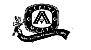 A ALPINE MEATS SWISS TRADITION GOURMET QUALITY logo