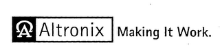 A ALTRONIX MAKING IT WORK. logo